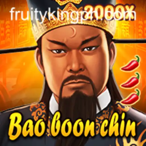 Discovering BaoBoonChin: The Exciting World of Fruity King