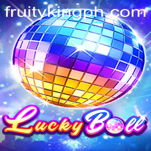 Discovering LuckyBall: The Rise of Fruity King's New Sensation
