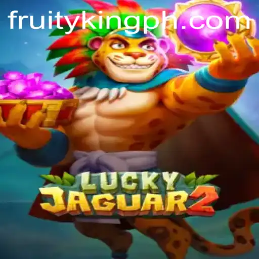 Luckyjaguar2: Dive into the Thrilling World of Fruity King