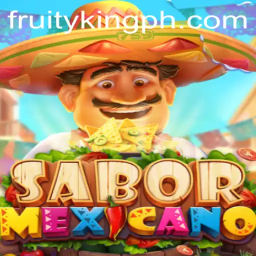 Exploring the Vibrant World of SaborMexicano: A Dive into Fruity King's Delight