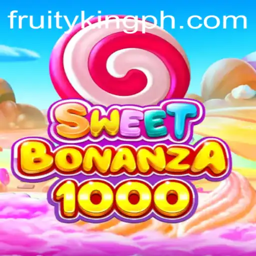 SweetBonanza1000: Discovering the Delightful World of Fruity King