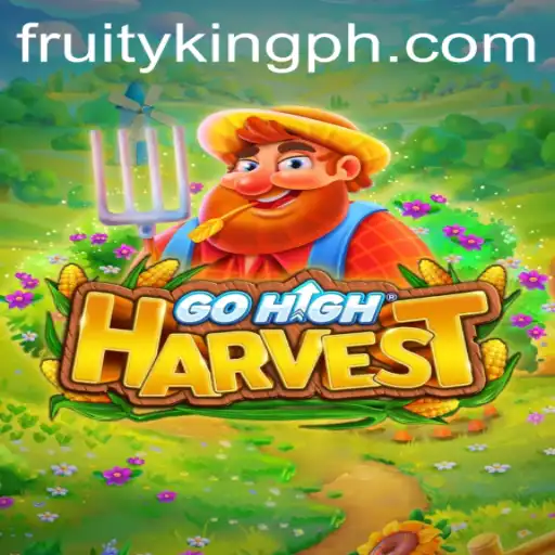 Discover GoHighHarvest: An Exciting Adventure with Fruity King