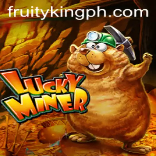 Exploring the World of LuckyMiner and the Fruity King Feature