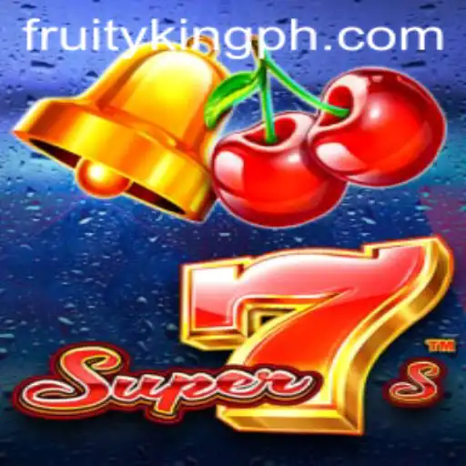 Discover the Thrills of Super7s Slot Game on Fruity King