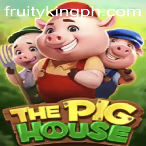 Exploring ThePigHouse: A Journey into the World of Fruity King