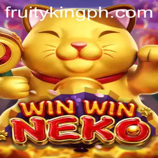 Discover WinWinNeko: The New Fruity King Game